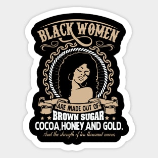 Black Women Are Made Of Gold, Black girl magic, African American, Black Women Sticker
